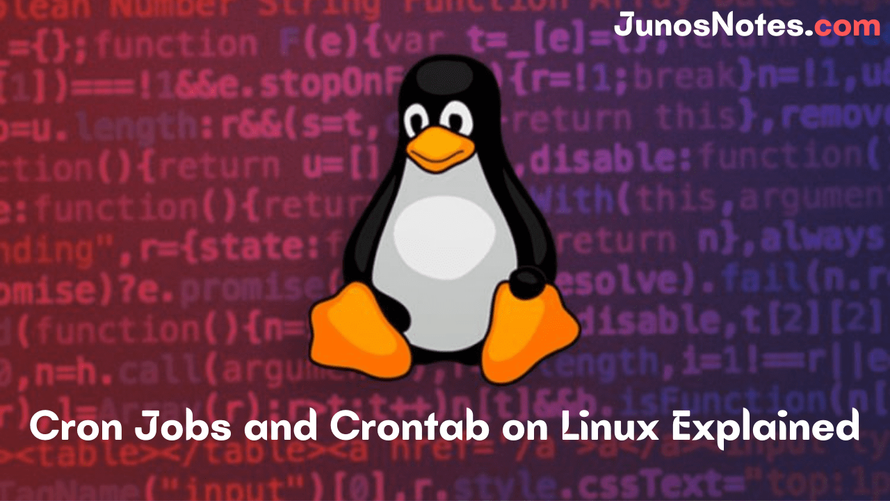 Cron Jobs and Crontab on Linux Explained
