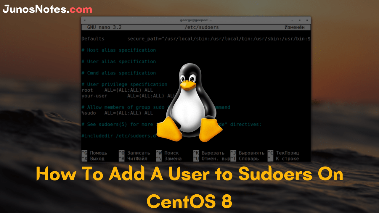 How To Add A User to Sudoers On CentOS 8