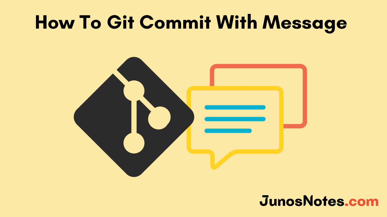 How To Git Commit With Message