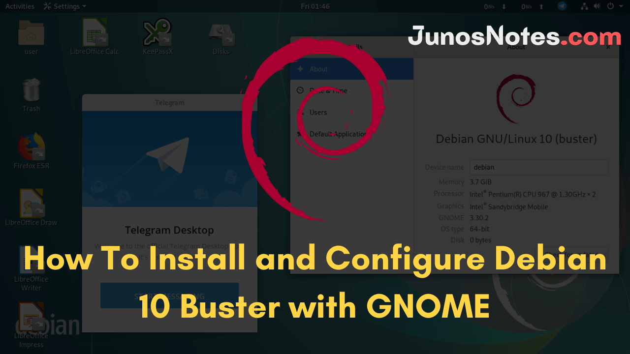How To Install and Configure Debian 10 Buster with GNOME