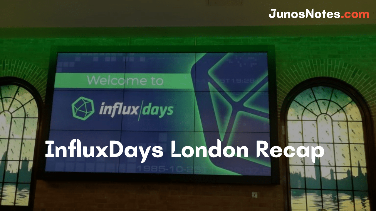 InfluxDays London Recap